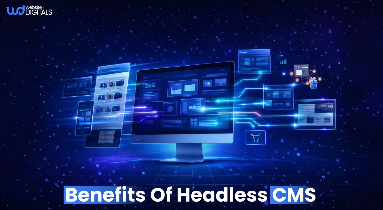 Benefits of Headless CMS in Modern Multi-Platform Web Architectures